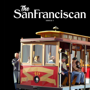 Cover of Issue 7 of The San Franciscan magazine, which features a cable car in low poly on a black background.